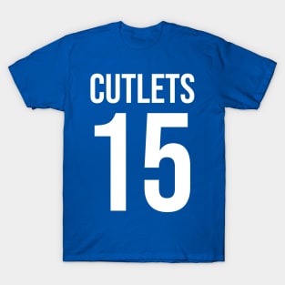 cutlets 15 T-Shirt